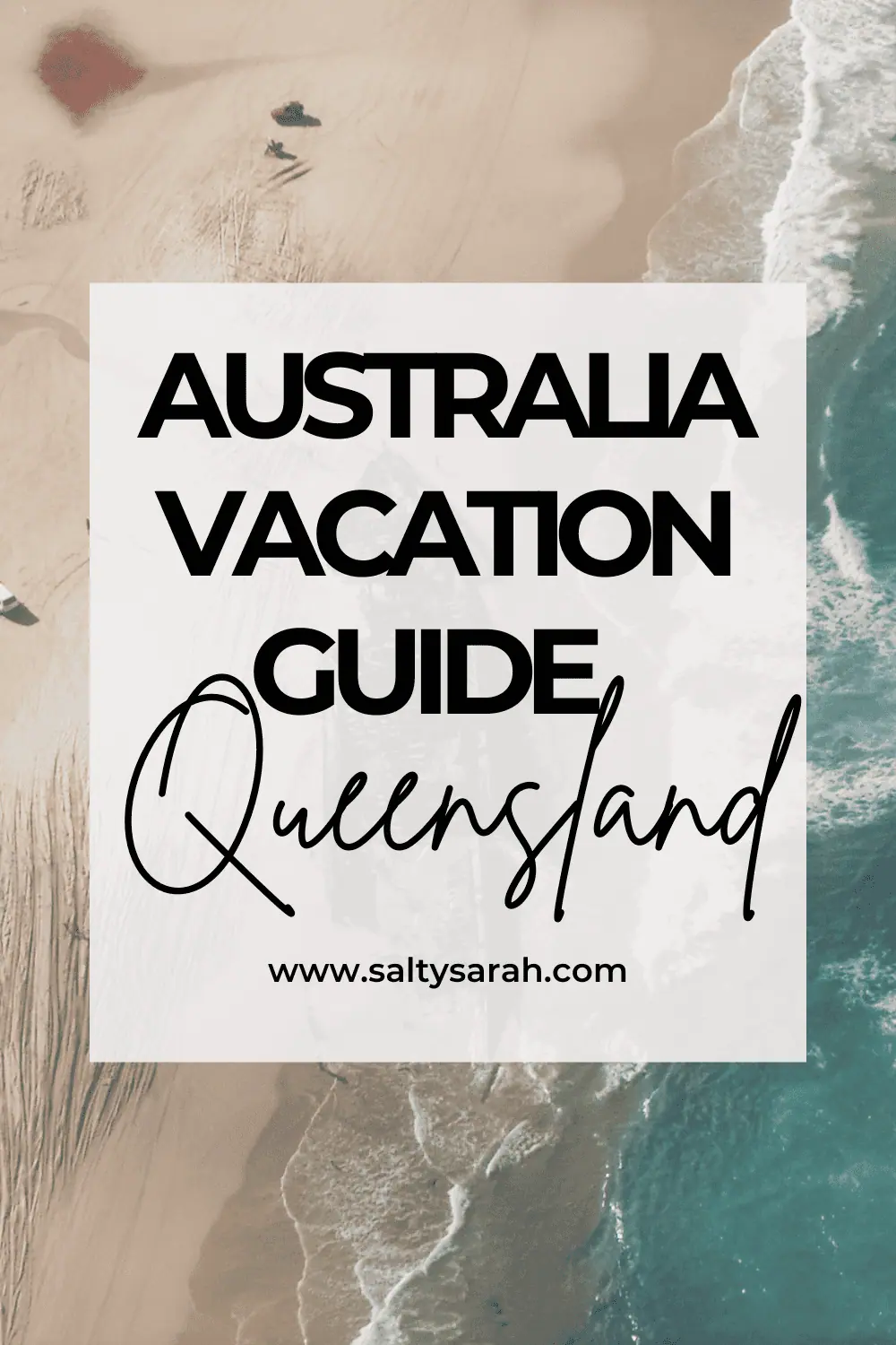 Australia vacation guide to Queensland