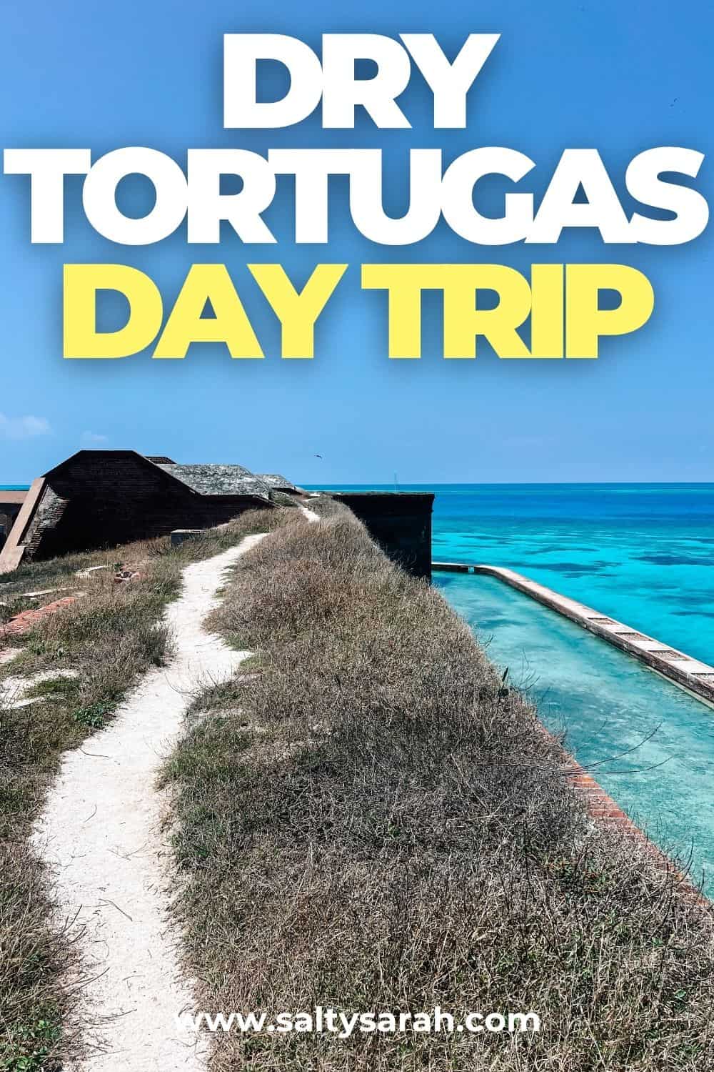 Dry Tortugas Day Trip Pinterest Pin